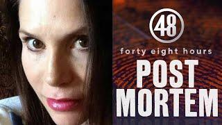 The Puzzling Death of Susann Sills | Full Episode + Post Mortem