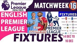 EPL FIXTURES TODAY - Matchweek 16 | EPL  Today | Premier League Fixtures 2024/25 |