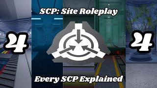 Every SCP in SCP: Site Roleplay Explained! (effects, testing, recontainment, and more!) ROBLOX