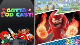 Gotta Pod Cast! Akt 253: Knuckles im Regal - Knuckles als DJ - Knuckles in Fanspielen