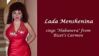 Lada Menshenina-  Habanera from Bizet's Carmen