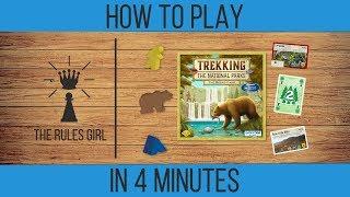 How to Play Trekking the National Parks in 4 Minutes - The Rules Girl