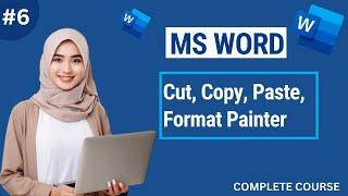 How to Use Cut, Copy and Paste options | Format Painter in Microsoft Word | 2024