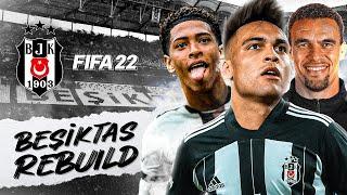 BEŞİKTAŞ BEKLENEN REBUILD! - FIFA 22 BEŞİKTAŞ REBUILD KARİYER MODU