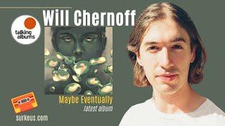 talking albums : Will Chernoff