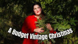 BUDGET vintage Christmas decor || making the season cozy on a low budget