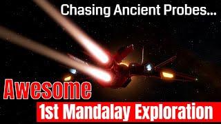 Chasing Ancient Probes | My 1st Mandalay Exploration Is Awesome | My Elite Dangerous Adventure [4K]