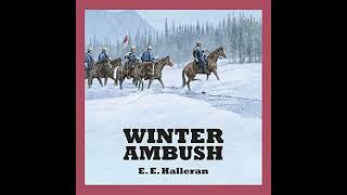 Winter Ambush Audiobook by E. E. Halleran