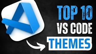 Top 10 Beautiful Visual Studio Code Themes 2025 | Best VS Code Themes