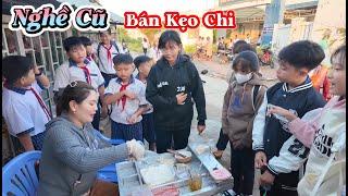 Làm Lại Nghề Cũ Bán Kẹo Chỉ Cho Học Sinh Như Thế Nào..