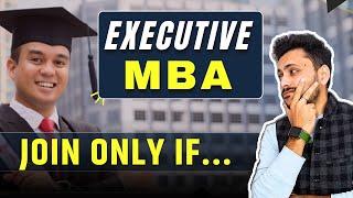 All about Executive MBA || MBA For Working Professionals || Executive MBA Course -Complete Details