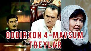 Qodirxon 4-mavsum (Sadoqat) Tez Kunda treylar