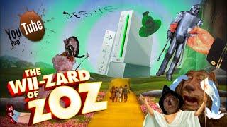 YouTube Poop: The Wii-zard of Zoz