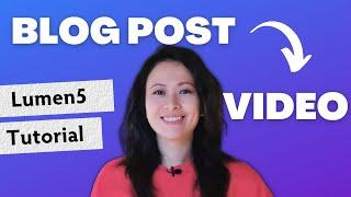 How to turn blog posts into videos with Lumen5 #youtube #feisworld