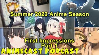 Summer 2022 Anime Season First Impressions Podcast!  Otaku Spirit Animecast!
