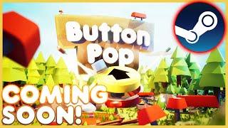 My First Game is on Steam! - Button Pop Announcement Trailer