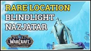 Blindlight Rare Location WoW Nazjatar