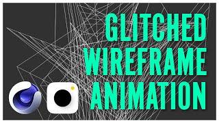 How to Make a Glitched Wireframe Animation using Cinema4d & Prequel | speedart by paresthexia