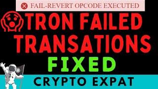 How to Fix Tron Failed Transactions | Tron Transaction Error