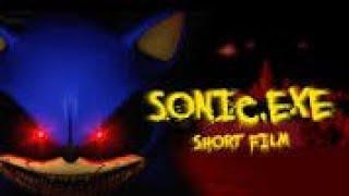 SONIC.EXE (CREEPYPASTA SHORT FILM REPOST)