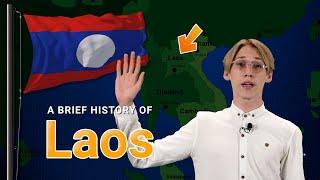 A Brief History of Laos