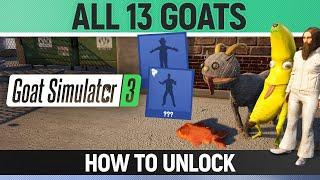 Goat Simulator 3 - All 13 Goats - How to unlock them