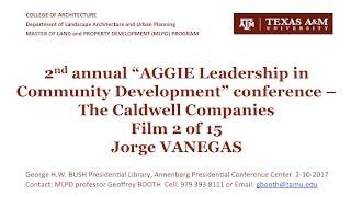 2 of 15 - 2017 AGGIE Leadership in Community Development - The Caldwell Companies