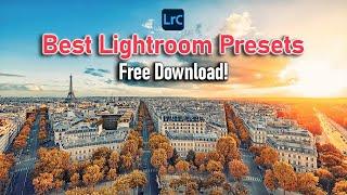 BEST Free Lightroom Presets - Download Here!