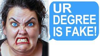 Karen Claims My College Degree Is Fake! | Reddit Stories