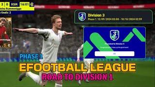 Efootball League ROAD TO DIVISION 1 gameplay  | Efootball 2025 mobile