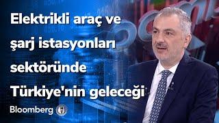 Elektrikli araç ve şarj istasyonları sektöründe Türkiye'nin geleceği - Elektrik 4.0 | 22.07.2022