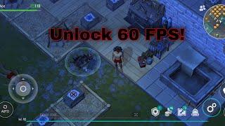 How to unlock 60 FPS in Last day on Earth