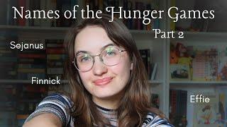 The REAL meaning of the names in The Hunger Games | PART 2