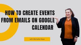 How to Create Events from Emails on Google Calendar