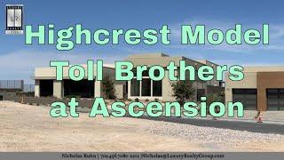 Summerlin Las Vegas Highrock at Ascension Highcrest Model Preview