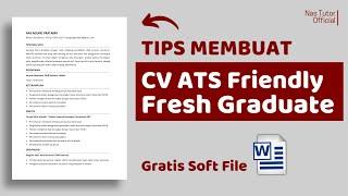 Lolos Seleksi Awal dengan CV ATS Friendly: Tips Fresh Graduate