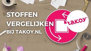 Stoffen vergelijken bij Takoy