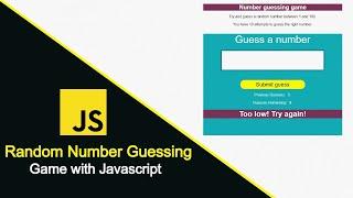 Random Number Guessing Game in Javascript