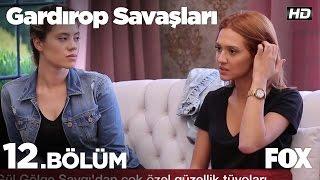 Gardırop Savaşları 12.Bölüm