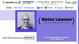 CSS runtime performance | Nolan Lawson | performance.now() 2022