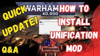 How to Update & Install Unification Mod from 7.0.0 to 7.2.5 Soulstorm (2024) (Quick Guide)