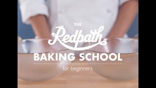 The Redpath Baking School for Beginners
