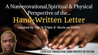 Handwritten Letter: A Numerovational, Spiritual and Physical Perspective (S)