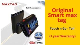 Original Smart max tag Touch n Go - Toll (1 year Warranty)