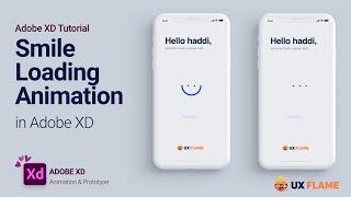 [ Adobe XD Tutorial ] SMILE LOADING ANIMATION in Adobe XD - UX FLAME