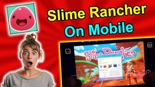 Slime Rancher on Mobile | Play via Cloud Gaming on Android & iOS | Full Gameplay