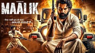 Maalik New Released Full Hindi Dubbed Movie | Rajkumar Rao New South Action Movies 2024 | New Movies