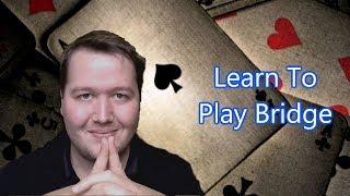 Learn To Play Bridge