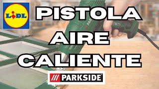 Parkside Pistola Aire Caliente Herramienta LIDL