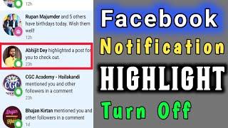 how to off facebook highlight | facebook notification highlight off #facebookhighlightoff